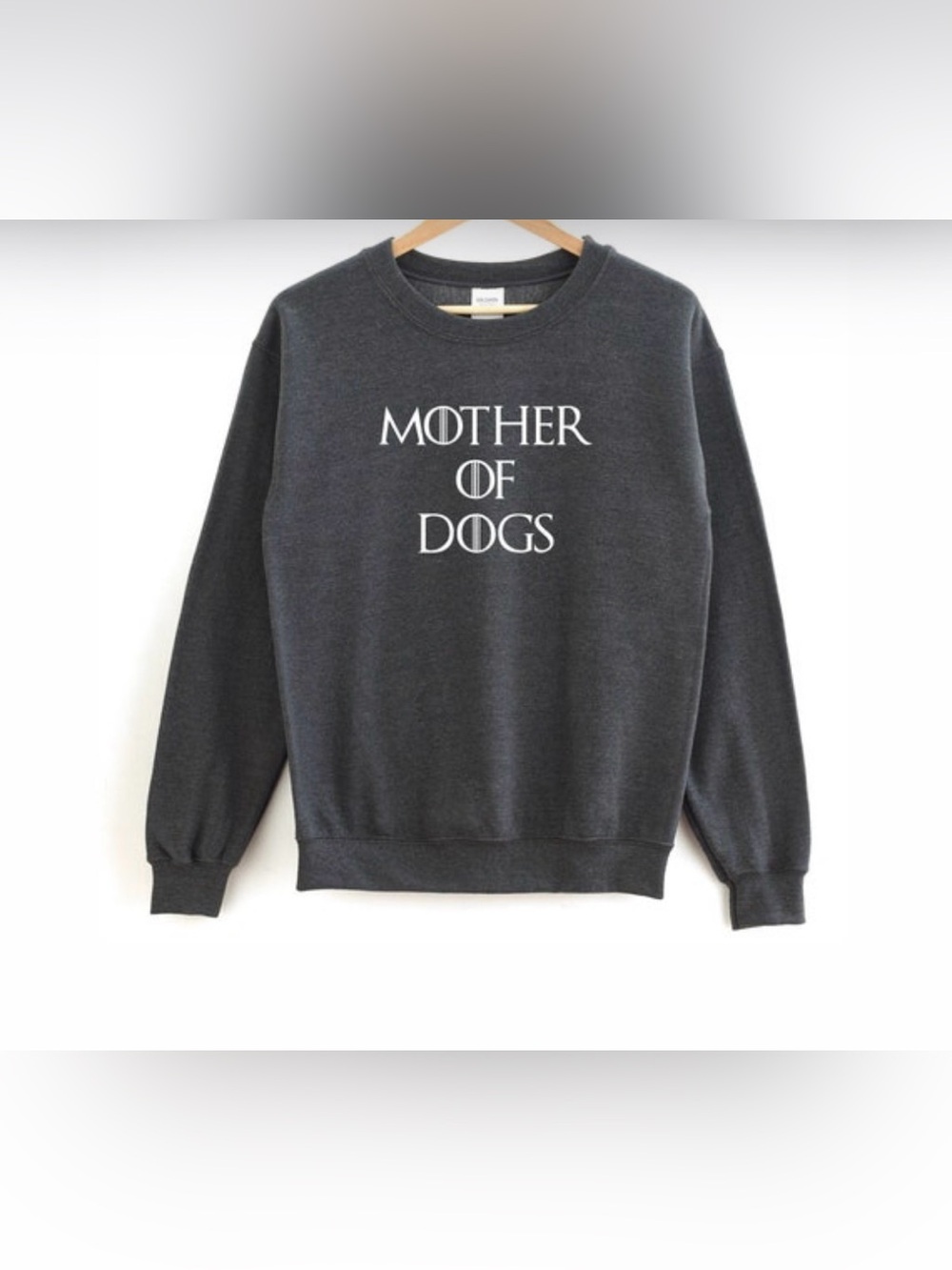 Mother of Dogs Charcoal Crewneck Sweatshirt - GOT